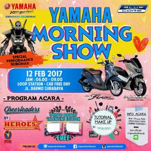 Yamaha Morning Show Hadir Di CFD Darmo