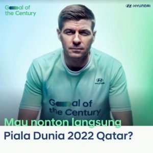 Hyundai & Steven Gerrard Temani Nonton FIFA World Cup Qatar 2022, Tertarik? Simak Caranya!
