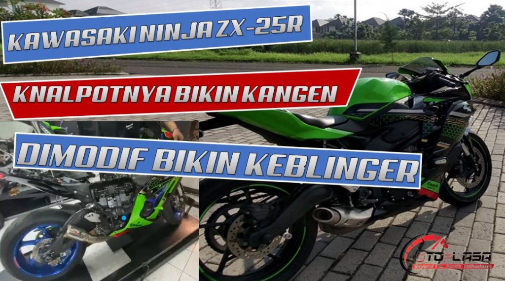 Nih Beda Suara Knalpot Standar & After Market Kawasaki Ninja ZX-25R