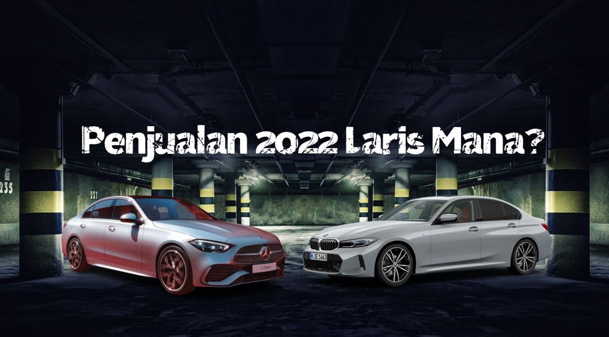 Penjualan 2022 BMW Mercedes-Benz