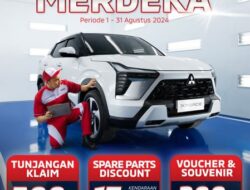 Bulan Kemerdekaan Mitsubishi Beri Promo Menarik