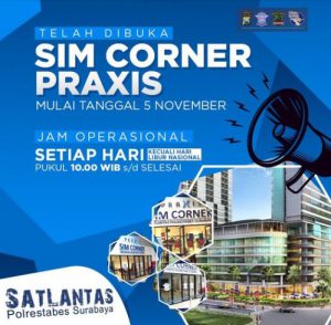 Asyik SIM Corner Hadir Hingga Malam di Praxis Mall Surabaya