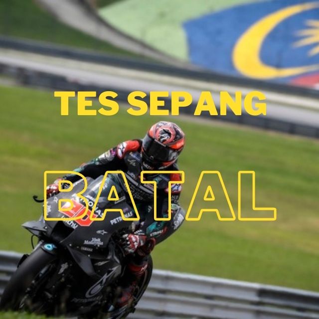 Tes MotoGP Sepang Batal, Waspada Efek Berantai!