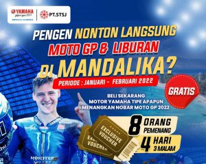 Yamaha STSJ Ajak Nonton MotoGP & Liburan Mandalika Gratis